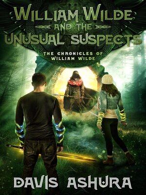 cover image of Wiiliam Wilde and the Unusual Suspects